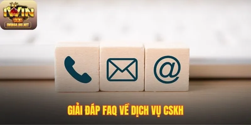 Giải đáp thắc mắc phổ biến khi liên hệ IWIN68